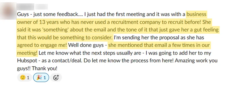 Slack message from Mary after her first meeting: a business owner of 13 years who had never used a recruitment company agreed to engage her, and mentioned the email a few times in the meeting. Name blurred.