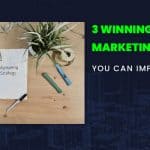 3 Winning Inbound Marketing Tactics You Can Implement Now